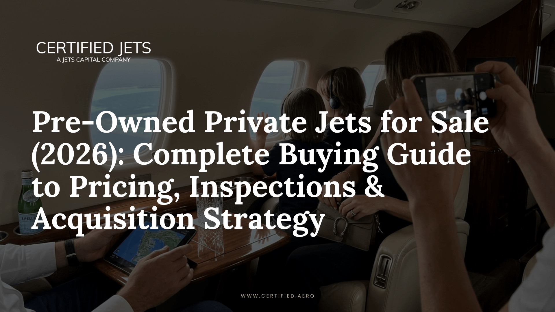 Jet Sale Pre-Owned Private Jets for Sale (2026) | Used Jet Buying Guide