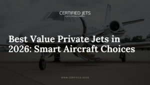 best value private jets in 2026 smart aircraft buying guide